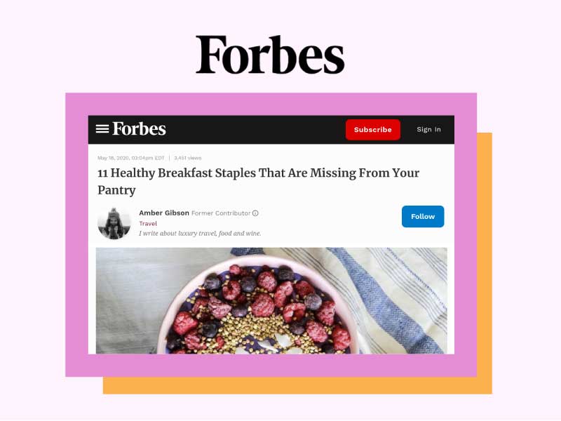 FORBES: 11 Healthy Breakfast Staples That Are Missing From Your Pantry