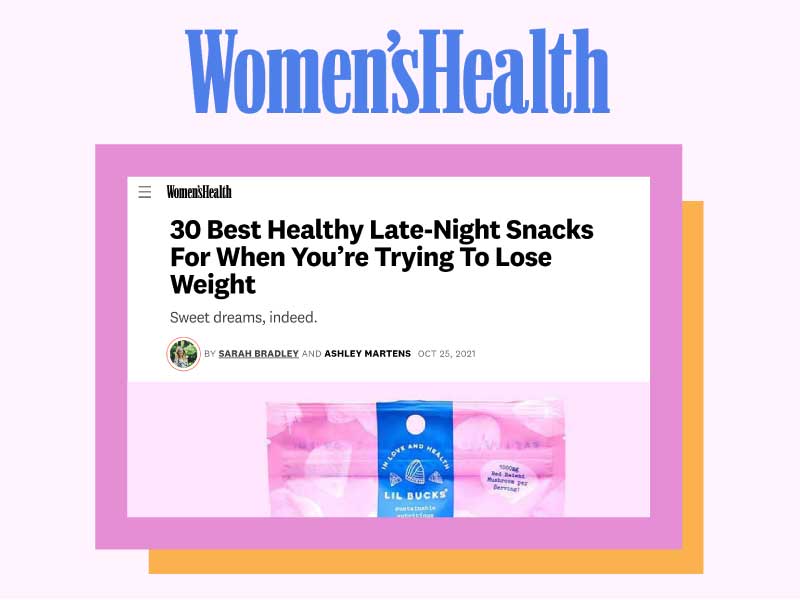 Screenshot of Women's Health article 30 Best Healthy Late-Night Snacks with Lil Bucks product image