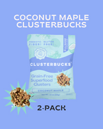 Coconut Maple Clusterbucks - 2 pack
